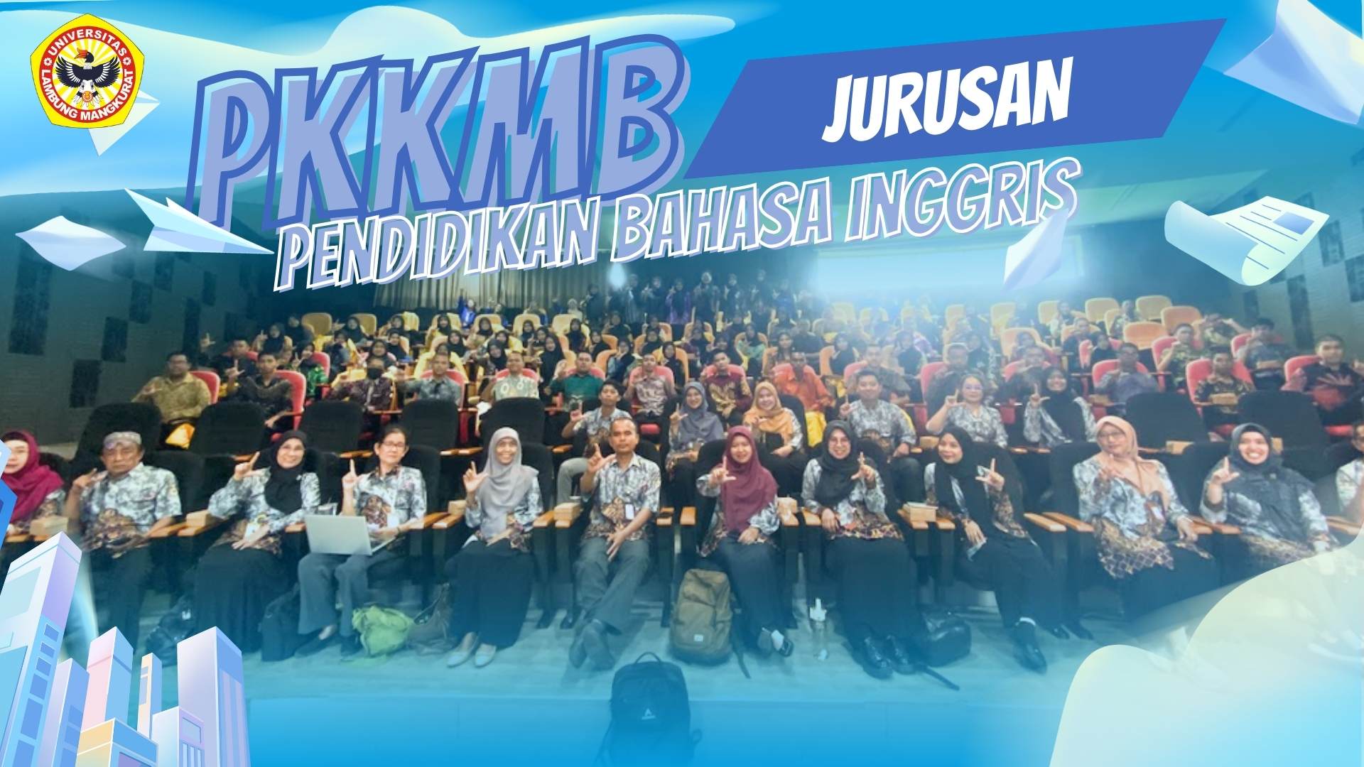 Menyambut Generasi Unggul di Jantung Pendidikan Bahasa Inggris FKIP ULM
